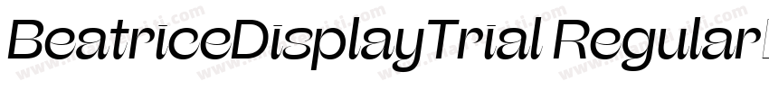 BeatriceDisplayTrial Regular字体转换